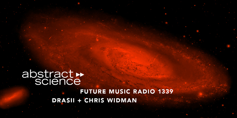 drasii abstract science future music radio chicago